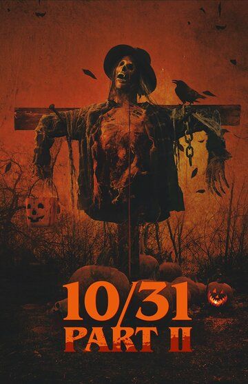 10/31 Часть вторая (2019) 10/31 Часть вторая (2019)